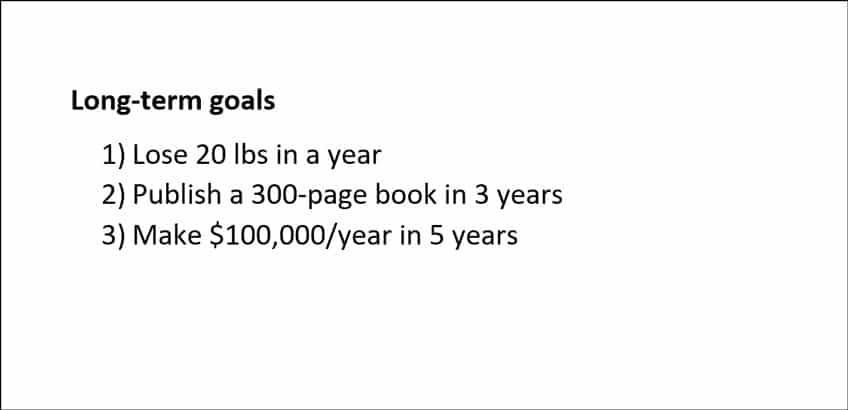 Examples of long-term goals